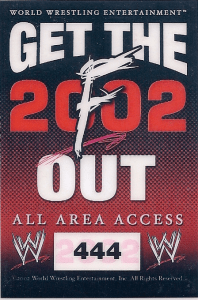 WWF Get the F Out 2002, Mooch- Backstage Pass