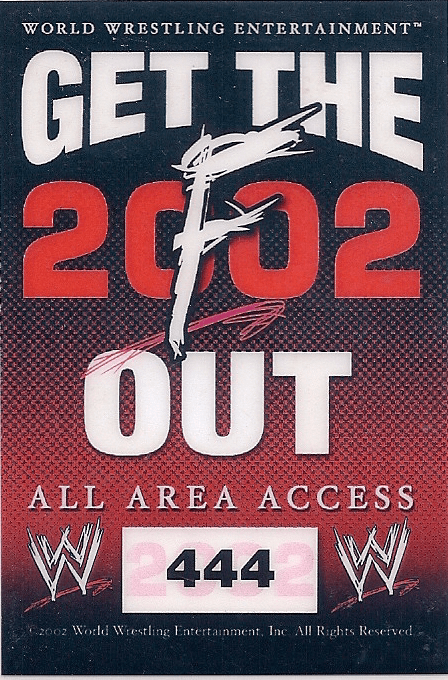 WWF Get the F Out 2002, Mooch- Backstage Pass